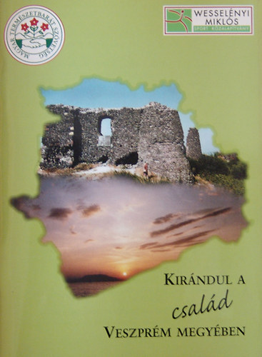 Szab� Imre - Kir�ndul A csal�d Veszpr�m Megy�ben