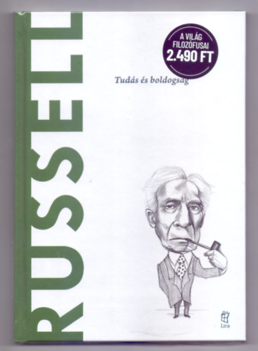 Andrs Martinez Lorca - Russell - Tuds s boldogsg (A vilg filozfusai)