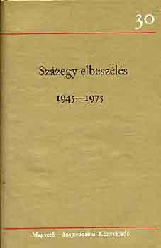 Sz�zegy elbesz�l�s 1945-1975 I-III.