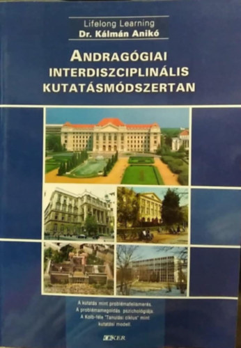 Andragógiai interdiszciplinális kutatásmódszertan (Lifelong Learning Füzetek 4.)