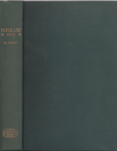 Nyugat 1912 I/A ktet (1-6. szm)