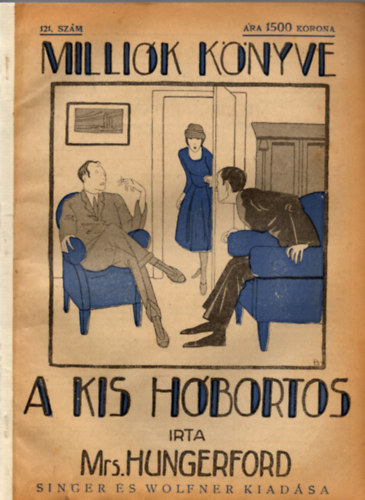 Mrs. Hungerford - A kis hbortos (Millik knyve)