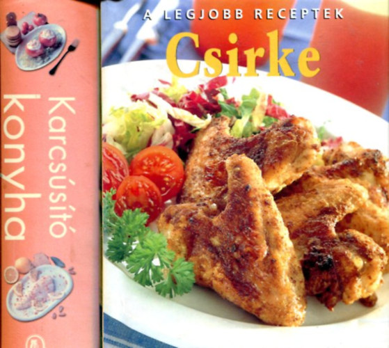 Tom Bridge - Nagy Zsuzsanna  (ford�t�) - Karcsus�t� konyha - A legjobb receptek (Csirke)