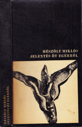 Mszly Mikls - Jelents t egrrl