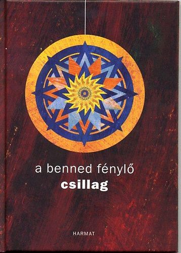 A benned f�nyl� csillag