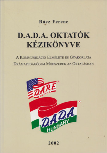 Rcz Ferenc - D.A.D.A. oktatk kziknyve