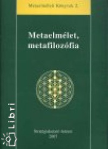 Varga Csaba szerk. - Metaelmélet, metafilozófia