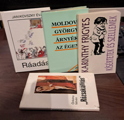 Karinthy Frigyes, Moldova György, Janikovszky Éva Örkény István - 4 db-os magyar szépirodalmi KÖNYVMENTŐ AJÁNLAT: "Rózsakiállítás"+Kísértetek és szellemek+Árnyék az égen+Ráadás