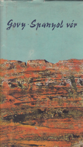 Georges Govy - Spanyol v�r