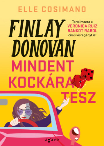 Elle Cosimano - Finlay Donovan mindent kockra tesz