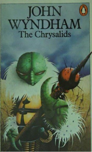 THE CHRYSALIDS