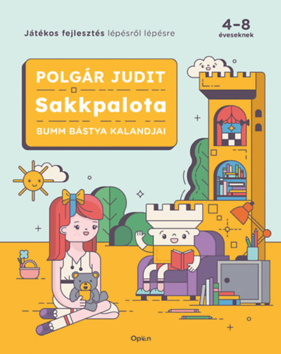 Polg�r Judit - Sakkpalota - Bumm B�stya kalandjai