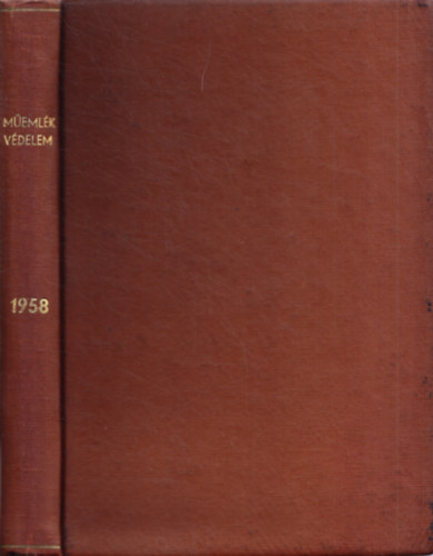 Ger Lszl  (szerk.) - Memlkvdelem - Memlkvdelmi s ptszettrtneti Szemle 1958. I-IV.