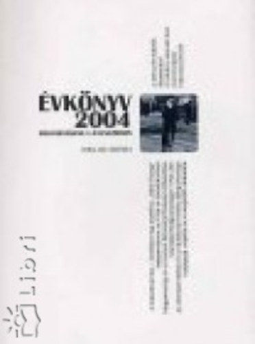 �vk�nyv XII. 2004. Magyarorsz�g a jelenkorban