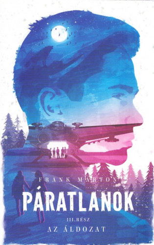 Frank Márton - Az áldozat (Páratlanok III.)