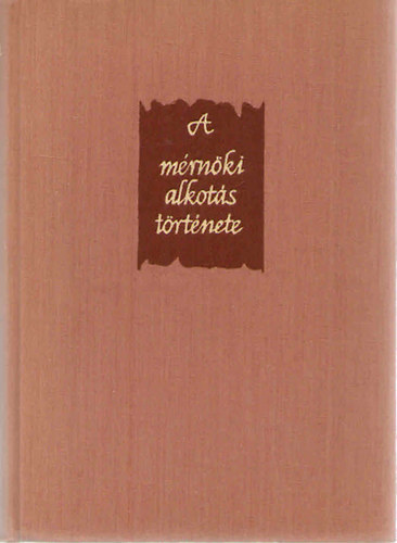 Andai P�l - A m�rn�ki alkot�s t�rt�nete (A m�ly�p�t�s 5000 �ve)