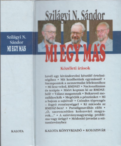 Szilgyi N. Sndor - Mi egy ms - Kzleti rsok (dediklt)