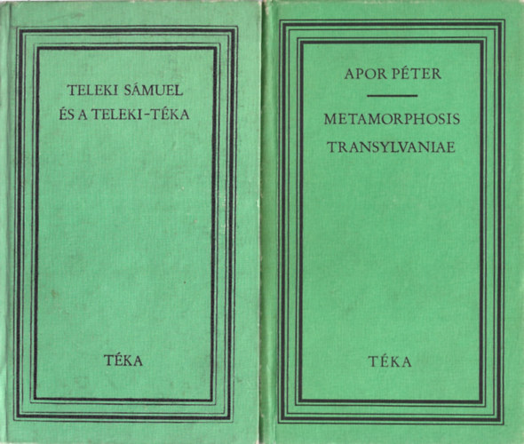 2 db Tka knyv, Teleki Smuel s a Teleki-tka, Apor Pter: Metamorphosis Transylvaniae