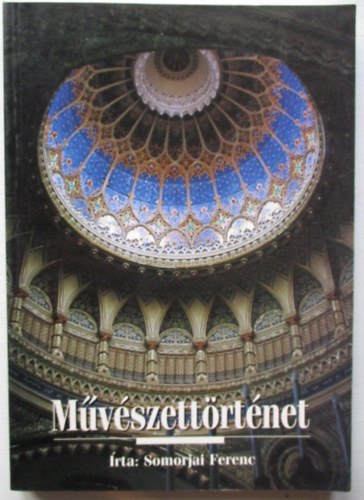 Dr. Somorjai Ferenc - M�v�szett�rt�net