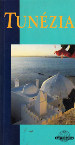 Michael Tomkinson - Tun�zia /k�k-sorozat/ (Cartographia �tik�nyv)