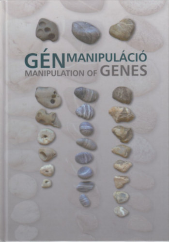 G�nmanipul�ci� - Manipulation of Genes 2007.dec-2008.jan.