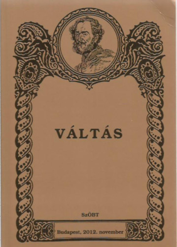 Sz�chenyi �regdi�kok Bar�ti T�rsas�ga - V�lt�s