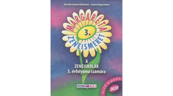 Lzrn Nagy Andrea Horvth Istvnn - MARGARTA -ZENEISMERET 3. (RO-MOK/3)