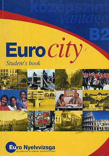Euro City Student's Book: B2 Vantage