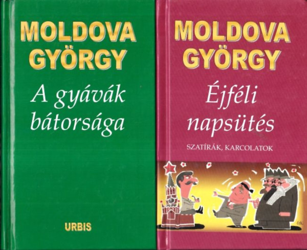 Moldova Gyrgy - 2 db Moldova Gyrgy regny: A gyvk btorsga + jfli napsts