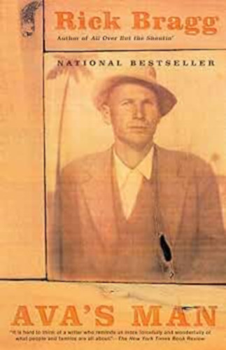Rick Bragg - Ava's Man