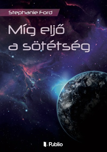 Stephanie Ford - Mg elj a sttsg (Vendg a mltbl 3.)