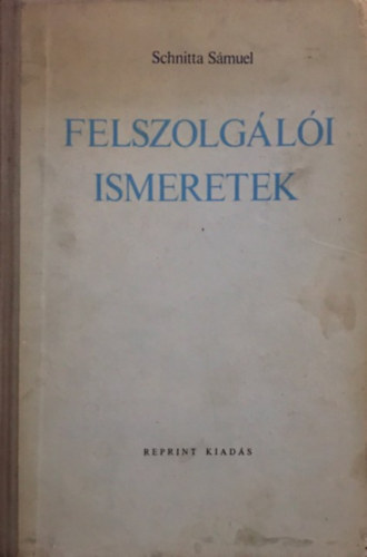 Schitta S�muel - Felszolg�l�i ismeretek