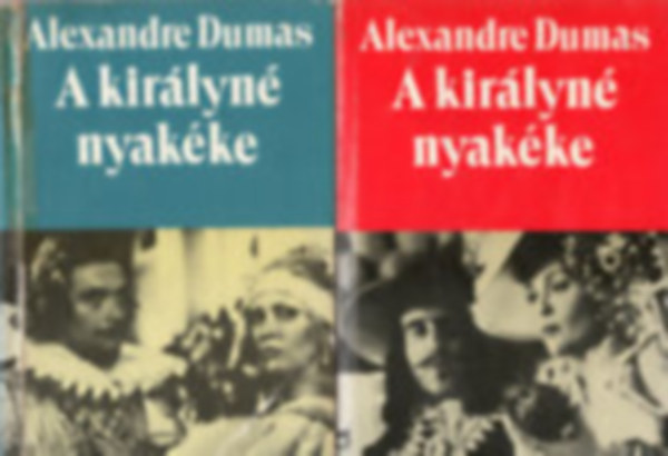Alexandre Dumas - 2 db Dumas 4 kötetben: Ange Pitou I-II.; A királyné nyakéke I-II