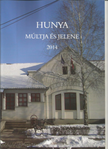 Hunya m�ltja �s jelene 2014