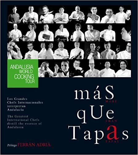 Ferrán Adriá - Mas que tapas / More Than Tapas: Andalusia World Cooking Tour (Spanish Edition) (2008-06-30)