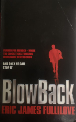 Eric James Fullilove - BlowBack