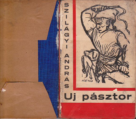 Szil�gyi Andr�s - Uj p�sztor (P�r Bertalan rajzaival)