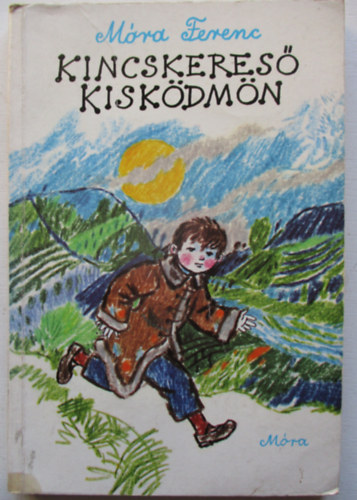 Mra Ferenc - Kincskeres kiskdmn