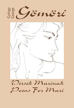 G�m�ri Gy�rgy - Versek Marinak - Poems for Mari