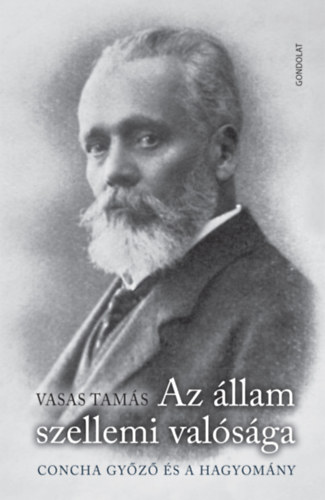 Vasas Tams - Az llam szellemi valsga