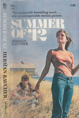 Herman Raucher - Summer of  '42