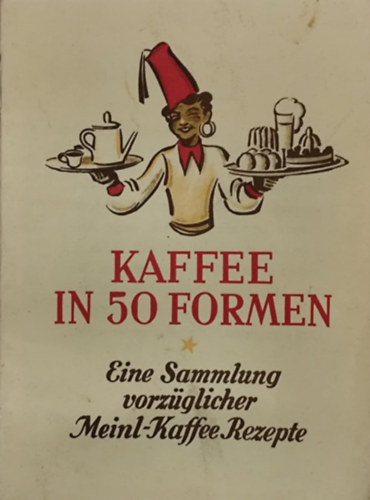 Kaffee in 50 Formen