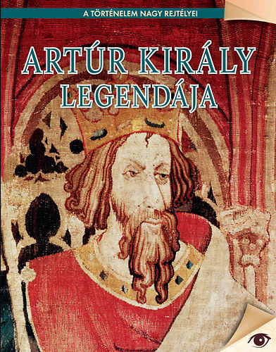 Bogdanov Edit  (szerk.) - Artr kirly legendja