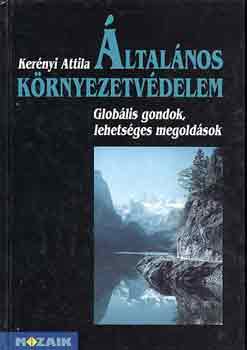 Kerényi Attila - Általános környezetvédelem