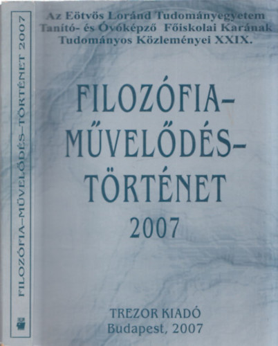 Filozófia - művelődés - történet 2007