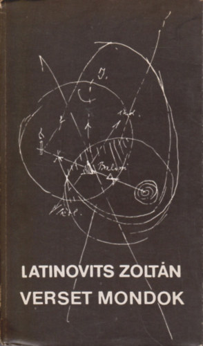 Latinovits Zolt�n - Verset mondok