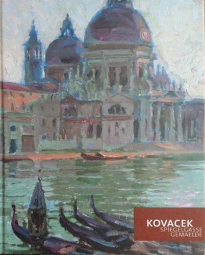 Kovacek - Spiegelgasse Gemaelde