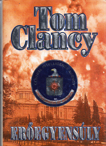 Tom Clancy - Eregyensly