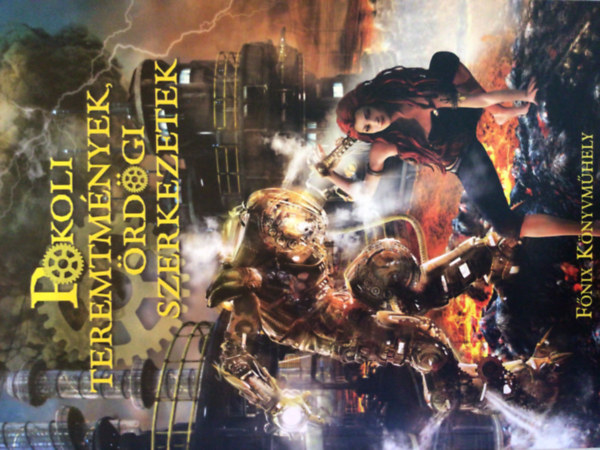 Pokoli teremtm�nyek, �rd�gi szerkezetek