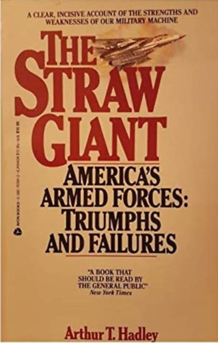 Arthur T. Hadley - The Straw Giant